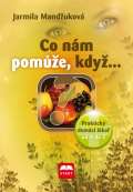 Start Co nám pomůže, když… - Praktický domácí lékař od A do Z