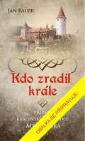 Brána Kdo zradil krále