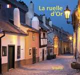 Salfellner Harald La ruelle d’Or