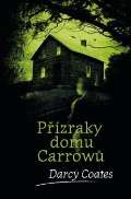 Fobos Přízraky domu Carrowů
