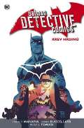 BB art Batman Detective Comics 8: Krev hrdinů