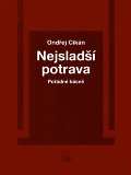 Cikán Ondřej Nejsladší potrava