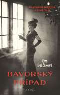 Bešťáková Eva Bavorský případ