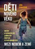 Eminent Děti nového věku - Kresby a vyprávění dětí o minulých životech a jejich vnímání věcí mezi nebem a ze