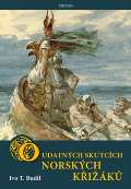 Triton O udatných skutcích norských křižáků