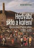 NLN - Nakladatelství Lidové noviny Hedvábí, sklo a koření