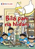 Friedl Petr Bílá paní na hlídání