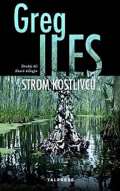 Iles Greg Strom kostlivc