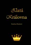 Klika Zlatá královna