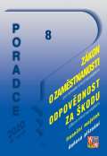 Jouza Ladislav Poradce 8/2020 - Zákon o zaměstnanosti s komentářem a Zákon o odpovědnosti za škodu s komentářem