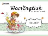 Regipio HomEnglish: Let’s Chat About holiday