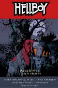 Comics centrum Hellboy 10 - Paskřivec a další příběhy - 2.vyd. váz.