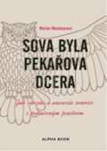 Alpha book Sova byla pekařova dcera