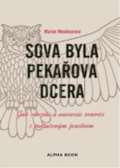 Alpha book Sova byla pekaova dcera