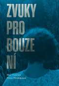 Druhé město Zvuky probouzení
