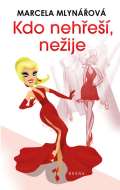 Brána Kdo nehřeší, nežije