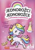Infoa Jednorožci a princezna / Jednorožce a princezná - V království sladkostí / V kráľovstve maškŕt