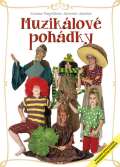 Grada Muzikálové pohádky - Hudební zpracování pohádkových příběhů