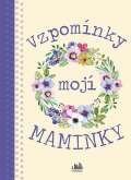 Cosmopolis Vzpomnky moj maminky