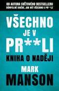 Via Všechno je v pr**li