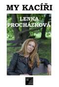 Procházková Lenka My kacíři