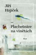 Host Plachetnice na vinětách