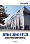 Nava Zimní stadion v Plzni - Stavba století Plzeňského kraje