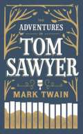 Twain Mark The Adventures of Tom Sawyer