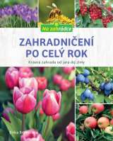 Esence Zahradničení po celý rok