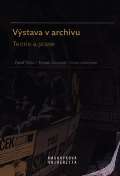 Masarykova univerzita Brno Výstava v archivu