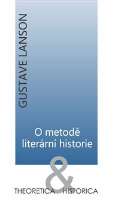 Ústav pro českou literaturu AV O metodě literární historie