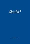 Eman Sloužit?