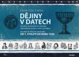 Universum Dějiny v datech: Od 7. století do roku 1526 - Politika, hospodářství, kultura zemí Koruny české a sv
