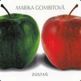 Gombitová Marika Zostaň