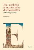 NLN - Nakladatelství Lidové noviny Exil českého a moravského duchovenstva za husitských válek