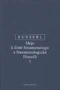 Oikoymenh Ideje k čisté fenomenologii a fenomenologické filosofii I.