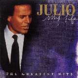 Iglesias Julio My Life/Greatest Hits