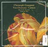 Graupner Christoph Two Overtures; Cantata