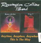 Rossington Collins Band Anytime, Anyplace, Anywher / This Is The Way