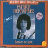 Hernandez Patrick Born To Be Alive (3 tracks)