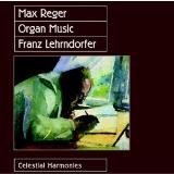Lehrndorfer Franz Max Reger:organ Works