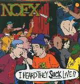 Fat Wreck Chords I Heard They Suck Live!!
