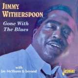 Witherspoon Jimmy Gone With The Blues