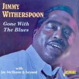 Witherspoon Jimmy Gone With The Blues