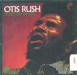 Rush Otis Cold Day In Hell