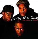 A Tribe Called Quest Hits Rarities & Remixes