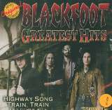 Blackfoot Greatest Hits