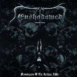 Enshadowed Messengers Of The Dark...