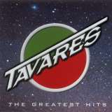 Tavares Greatest Hits