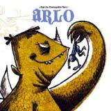 Arlo Stab The Unstoppable Hero